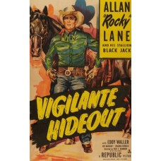 VIGILANTE HIDEOUT   (1950)
